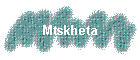 Mtskheta