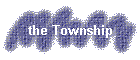 the Township