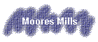 Moores Mills