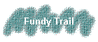 Fundy Trail