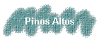 Pinos Altos