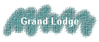 Grand Lodge