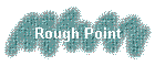 Rough Point