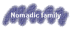 Nomadic family