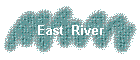 East  River
