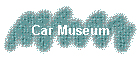 Car Museum