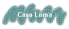 Casa Loma