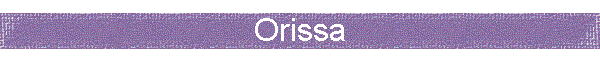 Orissa