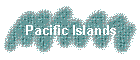 Pacific Islands