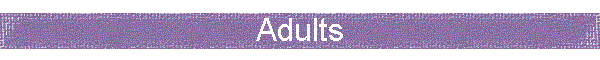 Adults