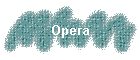 Opera