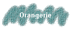 Orangerie