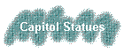Capitol Statues