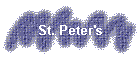 St. Peter's