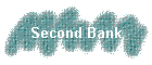 Second Bank