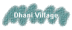 Dhani Village