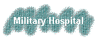 Military Hospital