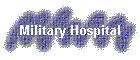 Military Hospital