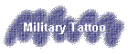 Military Tattoo