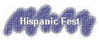 Hispanic Fest