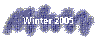 Winter 2005