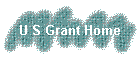 U S Grant Home