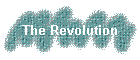 The Revolution