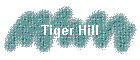 Tiger Hill