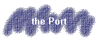 the Port