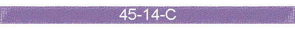 45-14-C