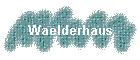 Waelderhaus