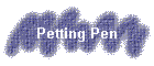 Petting Pen