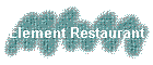 Element Restaurant