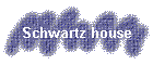 Schwartz house
