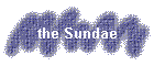 the Sundae