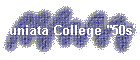Juniata College "50s"