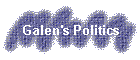 Galen's Politics
