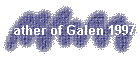 Father of Galen 1997