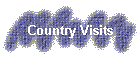 Country Visits