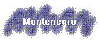 Montenegro