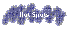 Hot Spots